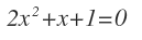 raíz cuadrada negativa en ecuación de segundo grado